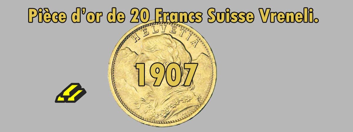 Helvetia/Vreneli gold coin 20 Swiss francs 1907.